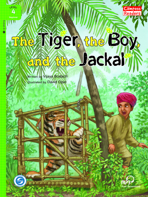 Cover image for The Tiger, the Boy, and the Jackal
